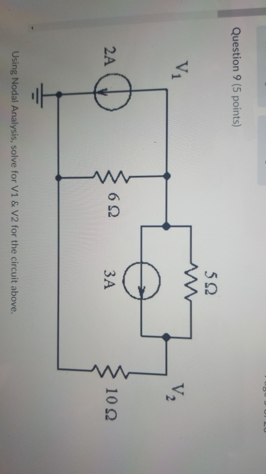 Solved Question 9 (5 Points) 2A 102 Using Nodal Analysis, | Chegg.com