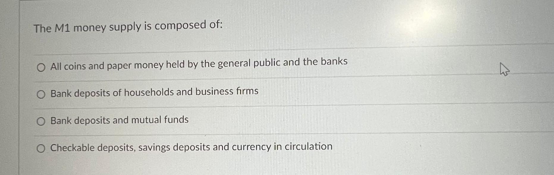 solved-the-m1-money-supply-is-composed-of-all-coins-and-chegg