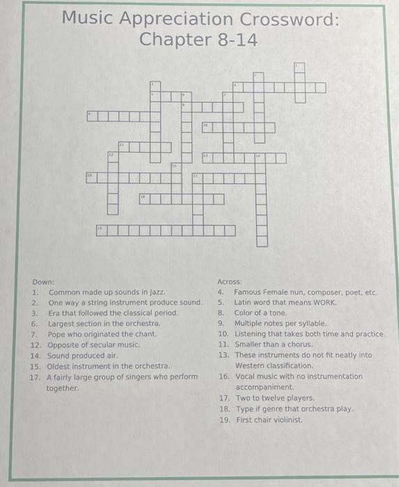 Music Appreciation Crossword: Chapter 8 14 Down: 1 Chegg com