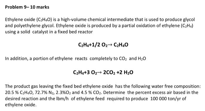 Solved Ethylene oxide C2H4O is a high volume chemical Chegg