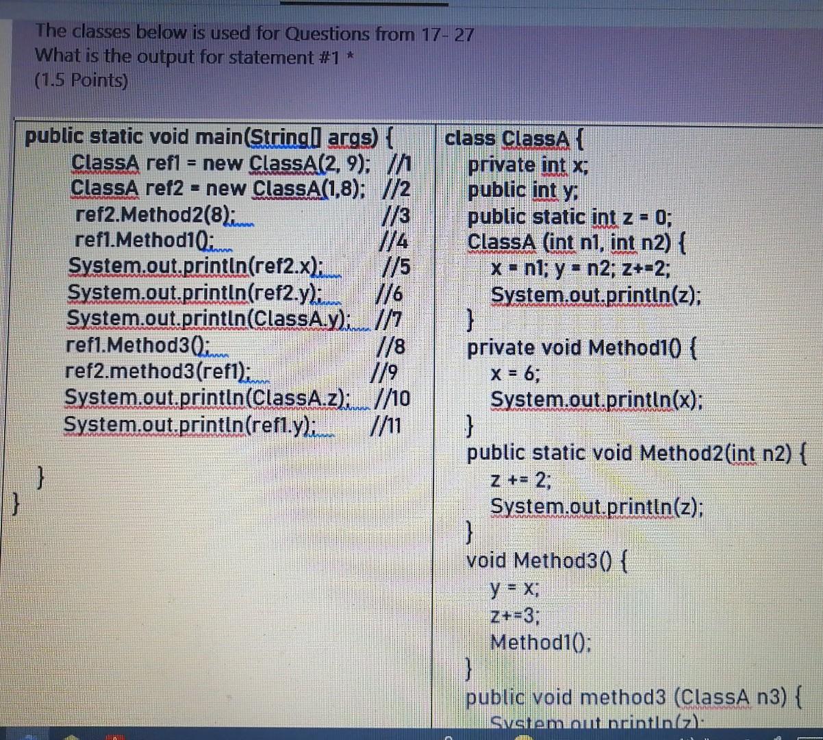 Solved The classes below is used for Questions from 17-27 | Chegg.com
