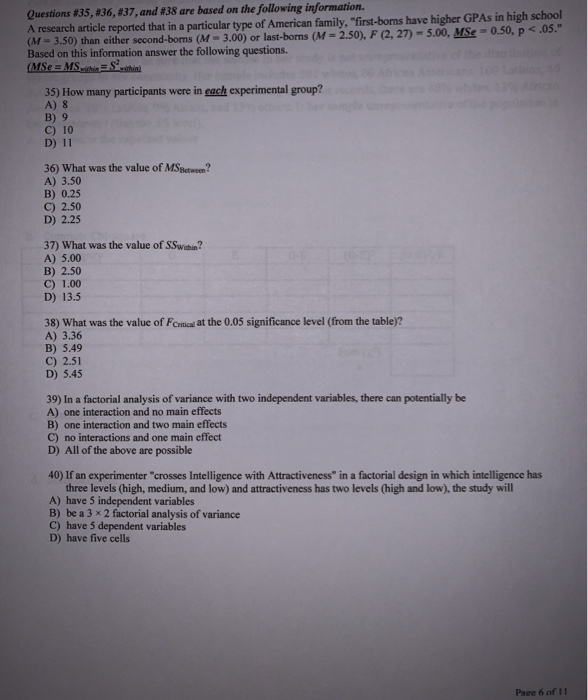 Solved Questions #35, 36, 37, and #38 are based on the | Chegg.com