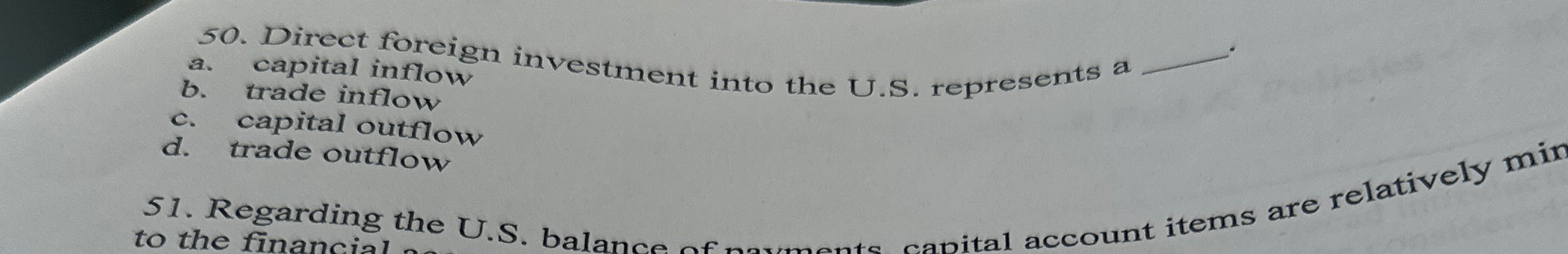 Solved Direct foreign investment into the U.S. ﻿represents a | Chegg.com