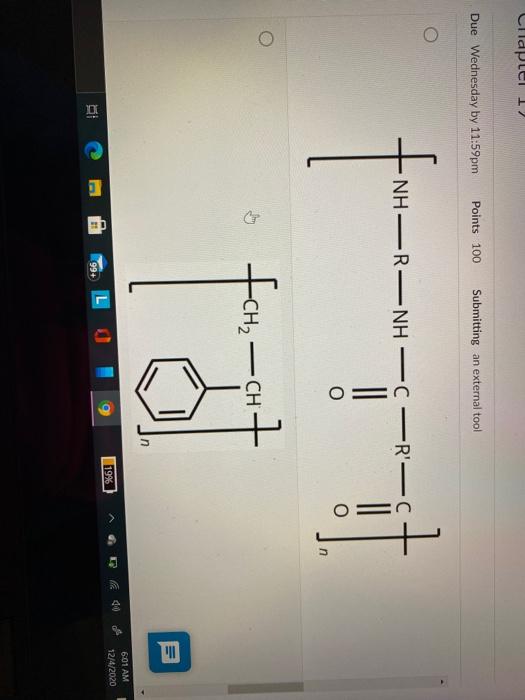 Solved Chapter 19 Due Wednesday by 11:59pm Points 100 | Chegg.com