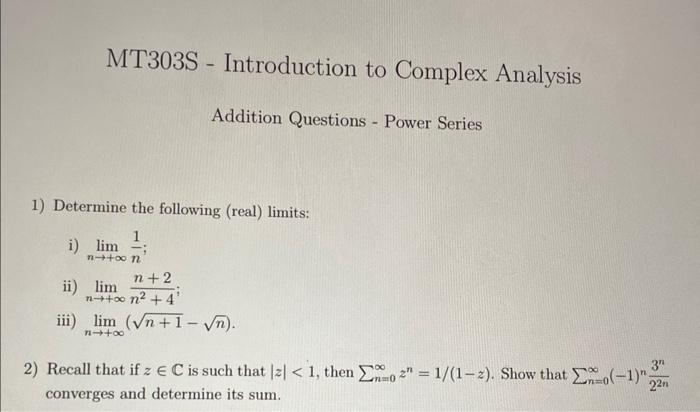 Solved MT303S - Introduction to Complex Analysis Addition | Chegg.com