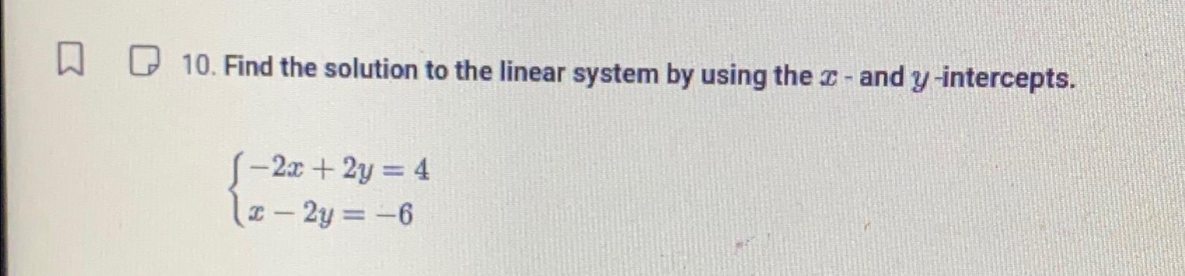 Solved Find the solution to the linear system by using the | Chegg.com