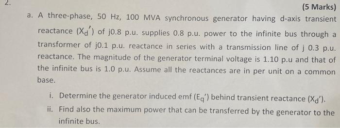 Solved a. A three-phase, 50 Hz,100 MVA synchronous generator | Chegg.com