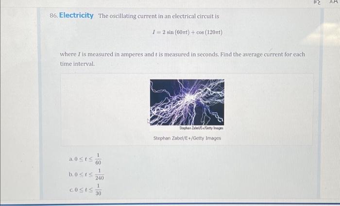 Solved 86. Electricity The oscillating current in an | Chegg.com