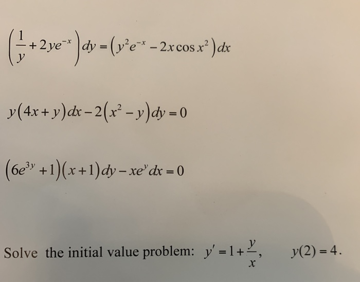 Solved 2ye Dy V E 2x Cos Xº Dx Y 4x Y Dx Chegg Com