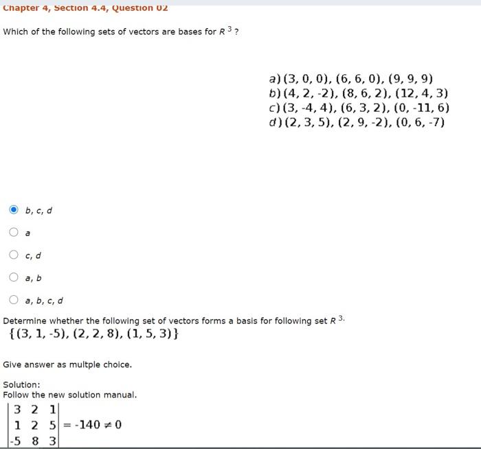 Solved Chapter 4, Section 4.4, Question 02 Which of the