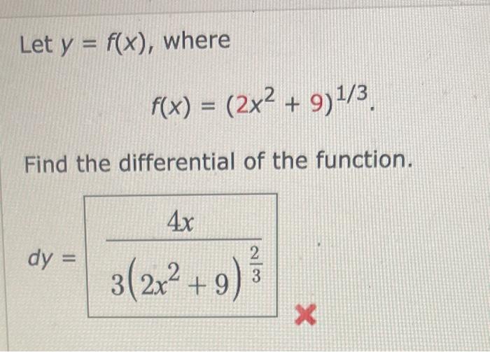 Solved Let Y F X Where F X 2x2 9 1 3 Find The