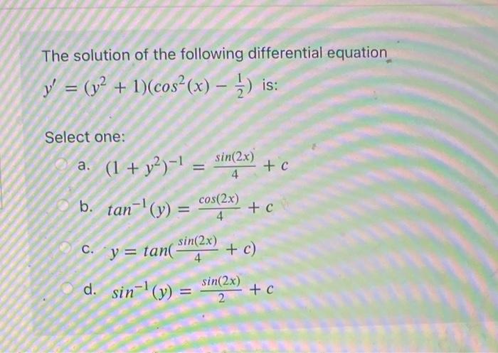 The solution of the following differential equation \( y^{\prime}=\left(y^{2}+1\right)\left(\cos ^{2}(x)-\frac{1}{2}\right) \