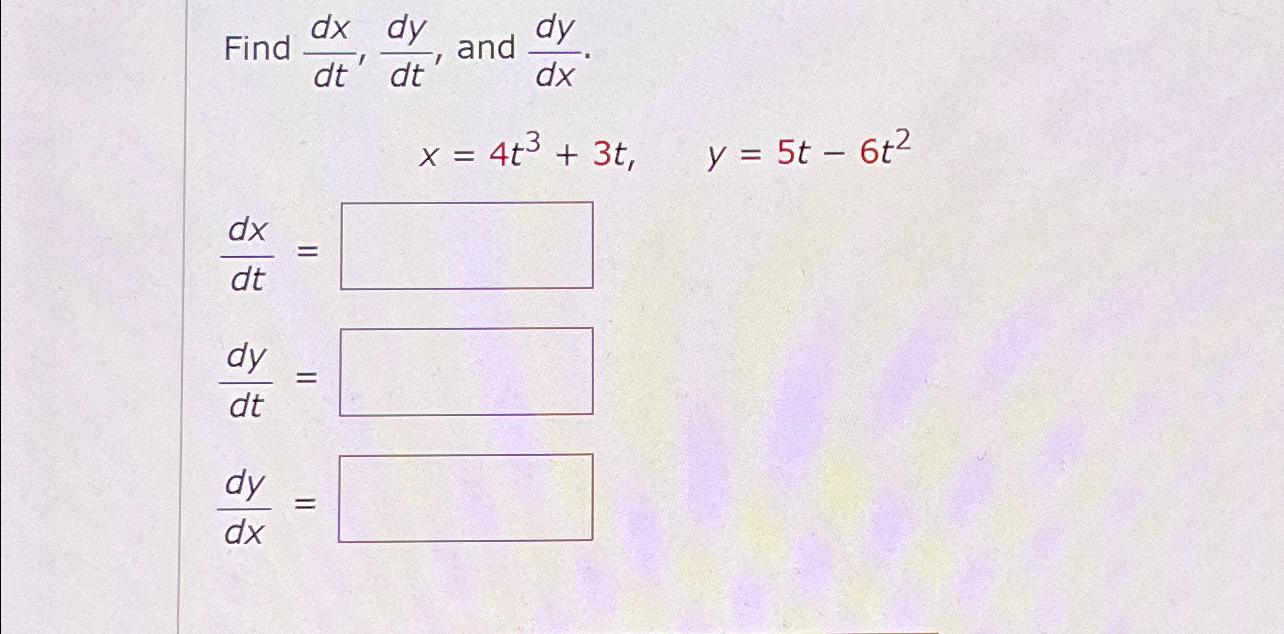 Solved Find Dxdtdydt ﻿and 9860