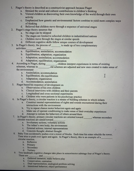 Solved Piaget s theory is described as a constructivist Chegg