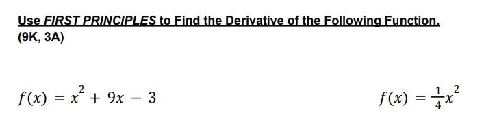 Solved Use FIRST PRINCIPLES to Find the Derivative of the | Chegg.com