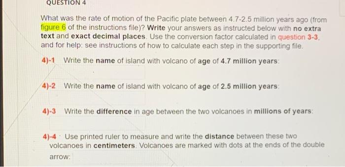 Solved QUESTION 4 What was the rate of motion of the Pacific | Chegg.com