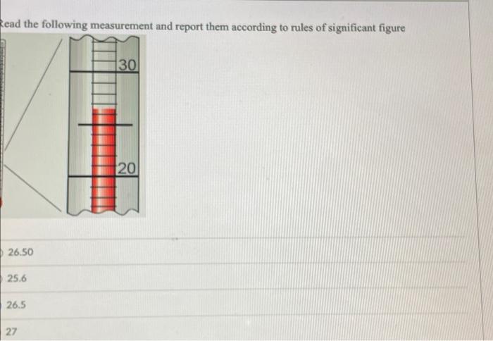 Solved Read the following measurement and report them | Chegg.com