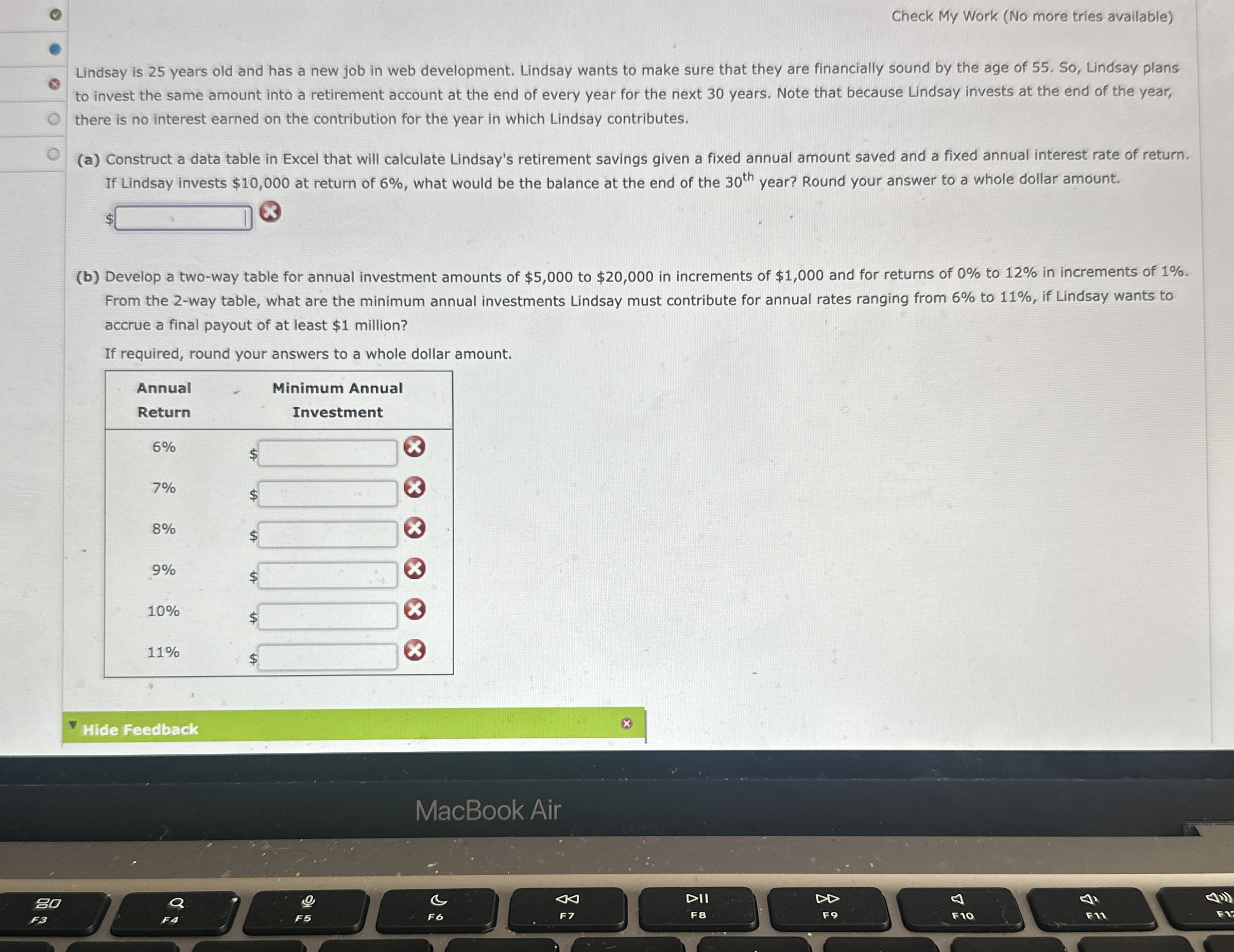 Solved Check My Work (No more tries available)Lindsay is 25 | Chegg.com