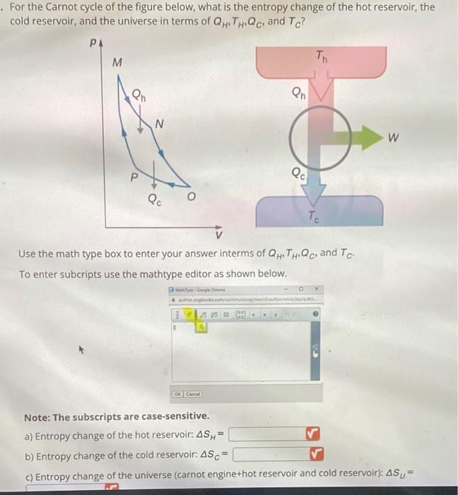 Solved . For The Carnot Cycle Of The Figure Below, What Is | Chegg.com