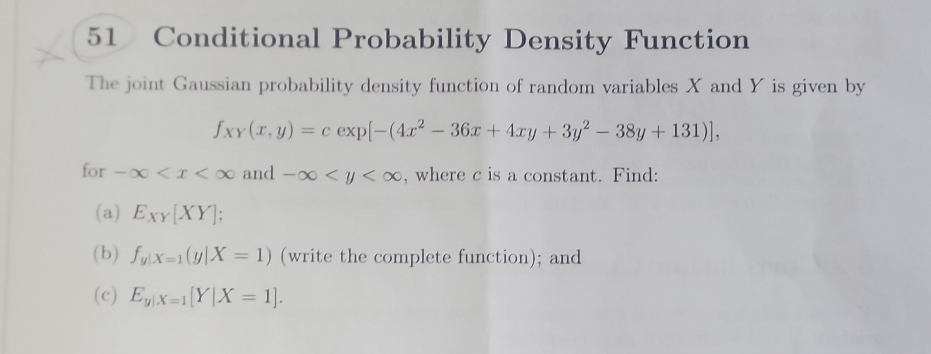 Solved 51 Conditional Probability Density Function The joint | Chegg.com