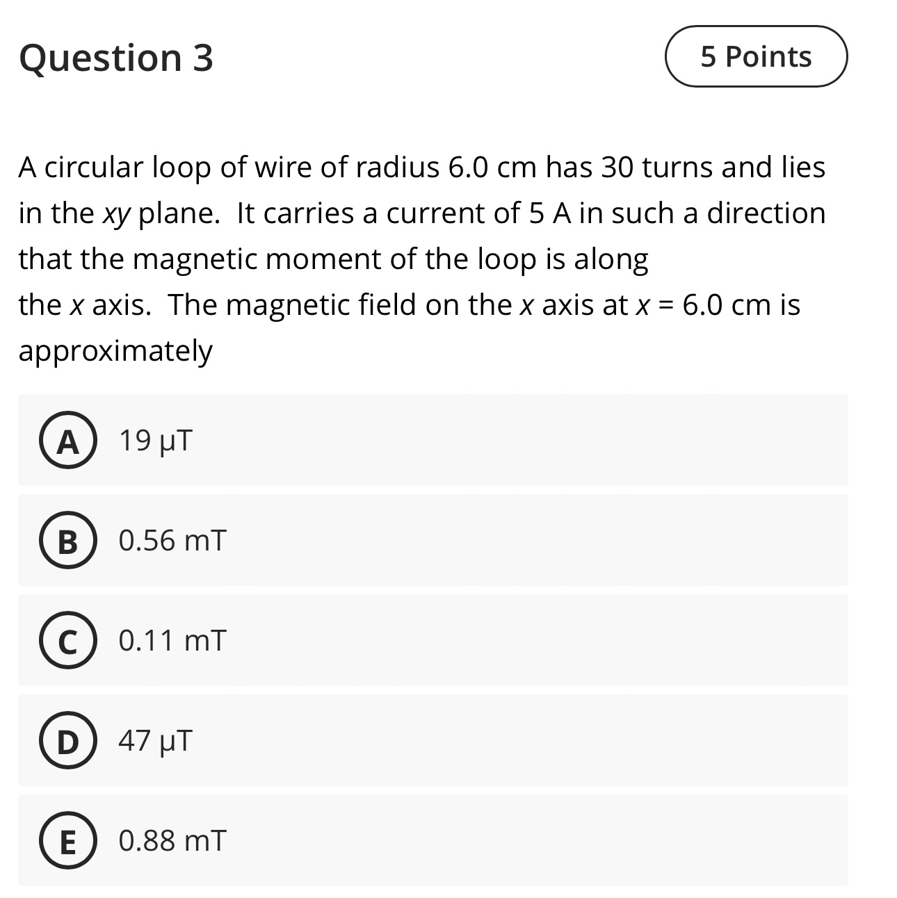 Solved Question 3A circular loop of wire of radius 6.0 ﻿cm | Chegg.com