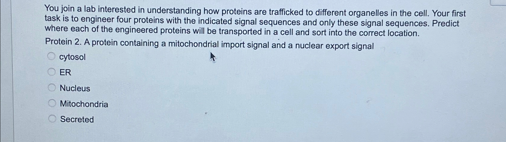 Solved You join a lab interested in understanding how | Chegg.com