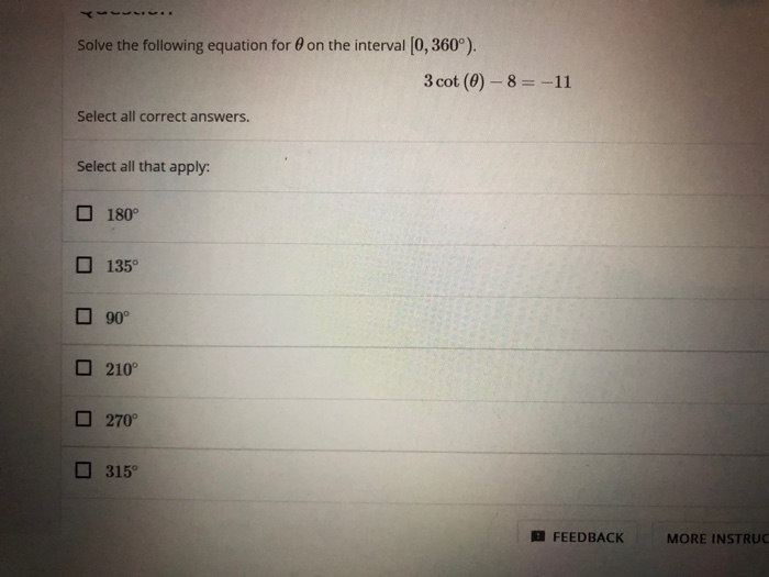 Solved Solve the following equation for 0 on the interval | Chegg.com