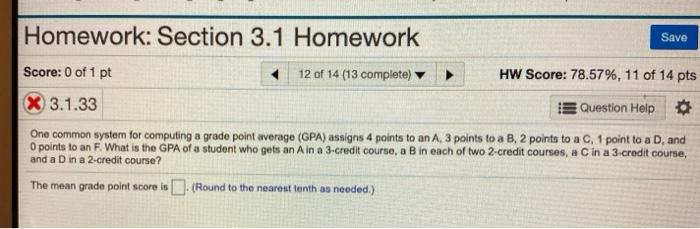 Solved Homework: Section 3.1 Homework Save Score: 0 of 1 pt 