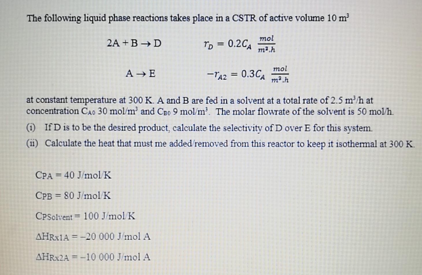 Solved The following liquid phase reactions takes place in a | Chegg.com