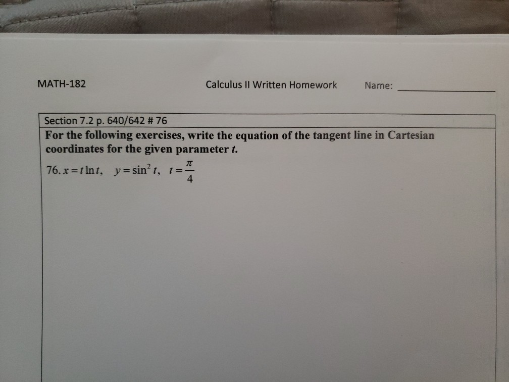Solved MATH-182 Calculus II Written Homework Name: Section | Chegg.com