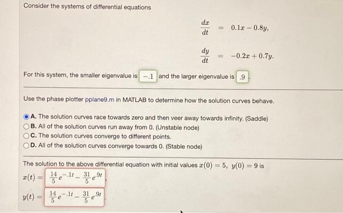 Solved Consider the systems of differential equations de dt | Chegg.com