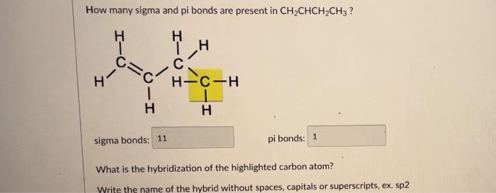 Solved How many sigma and pi bonds are present in | Chegg.com