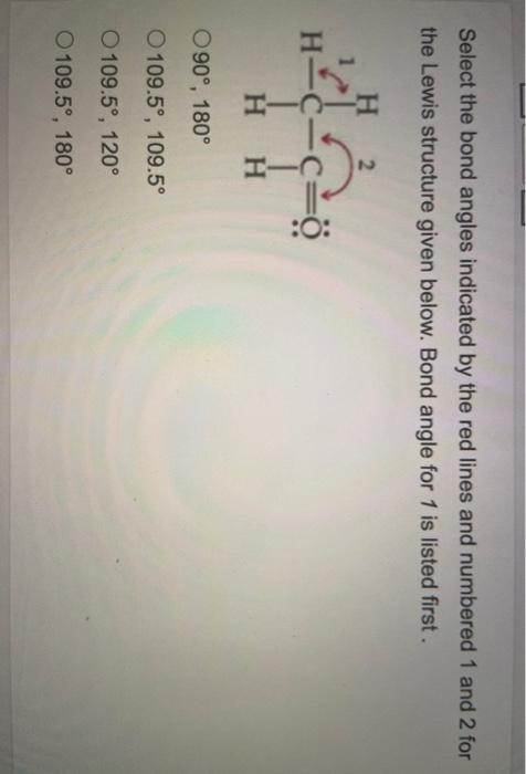 Solved Select The Bond Angles Indicated By The Red Lines And | Chegg.com