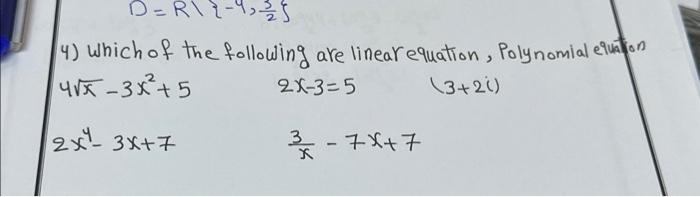 Solved 4) Which of the following are linear equation, Poly | Chegg.com