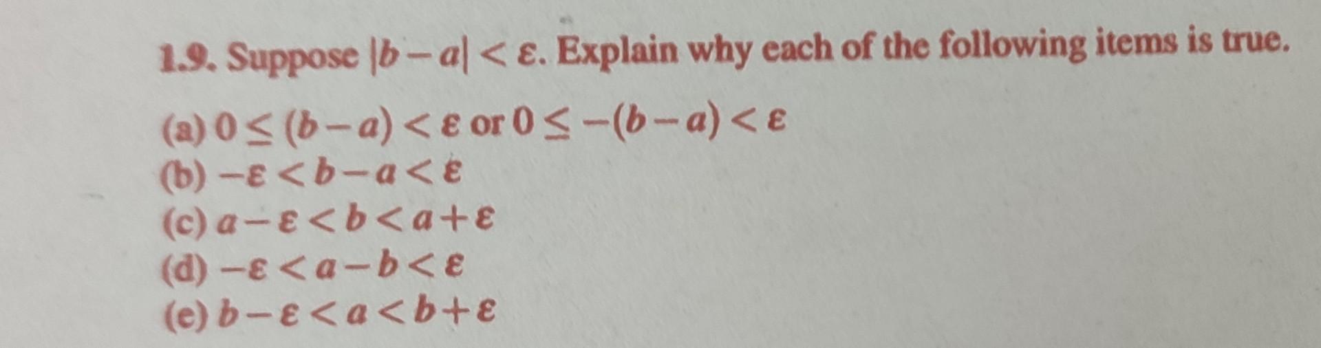 Solved 1.9. Suppose ∣b−a∣