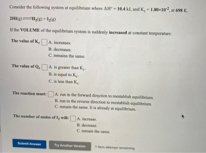 Solved Consider the following system at equilibrium where | Chegg.com