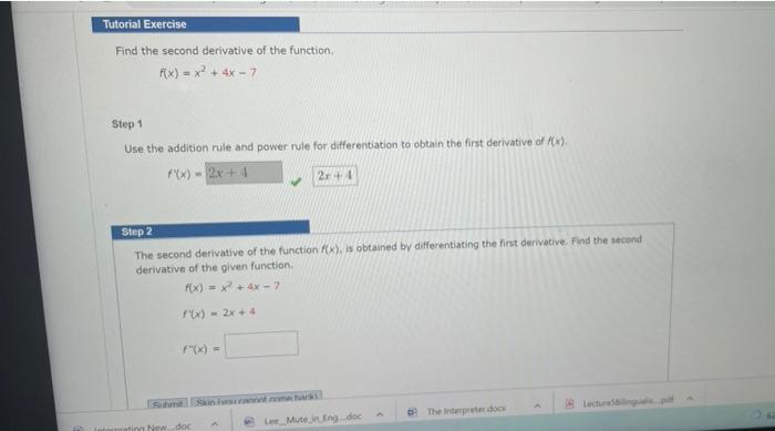 Solved Tutorial Exercise Find the second derivative of the | Chegg.com