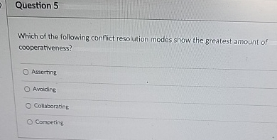Solved Question 5Which of the following conflict resolution | Chegg.com