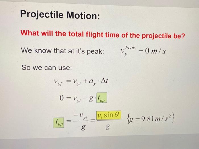 solved-what-will-the-total-flight-time-of-the-projectile-be-chegg