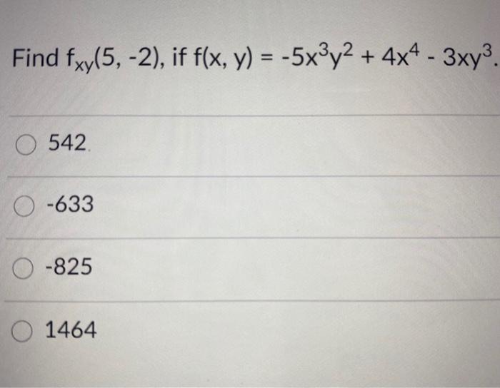 solved-find-fxy-5-2-if-f-x-y-5x3y2-4x4-3xy3-o-chegg