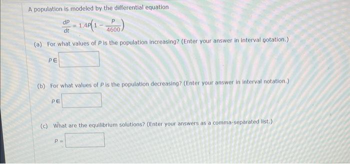 Solved A population is modeled by the differential equation | Chegg.com