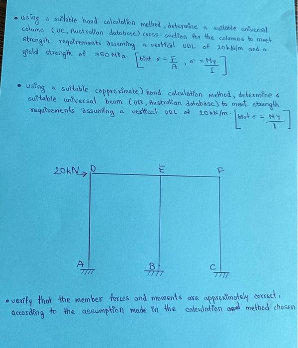 Solved - using a suitable hand calculation method, determine | Chegg.com