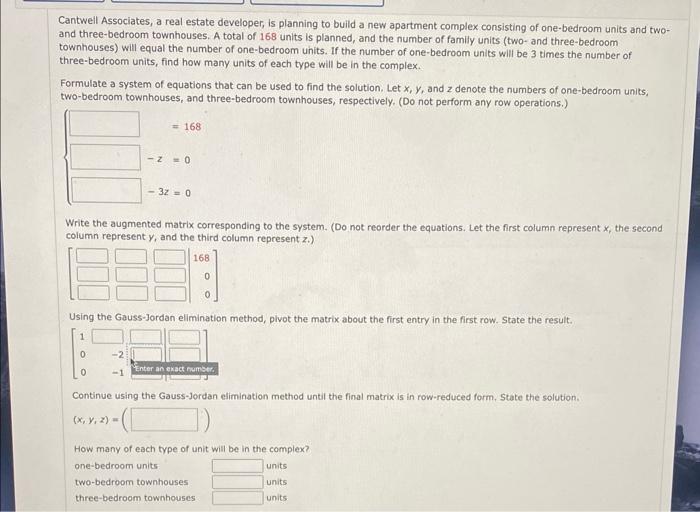 Solved Cantwell Associates, a real estate developer, is