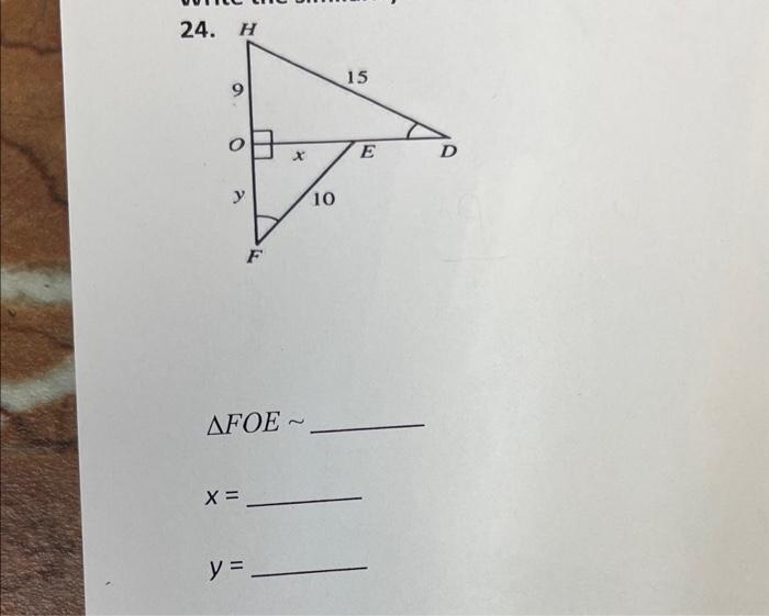 \( \triangle F O E \sim \) \[ x= \] \[ y= \]