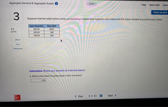 solved: all else equal, a decrease in aggregate... Solved Aggregate Demand & Aggregate Supply Help Save & Exit | Chegg.com