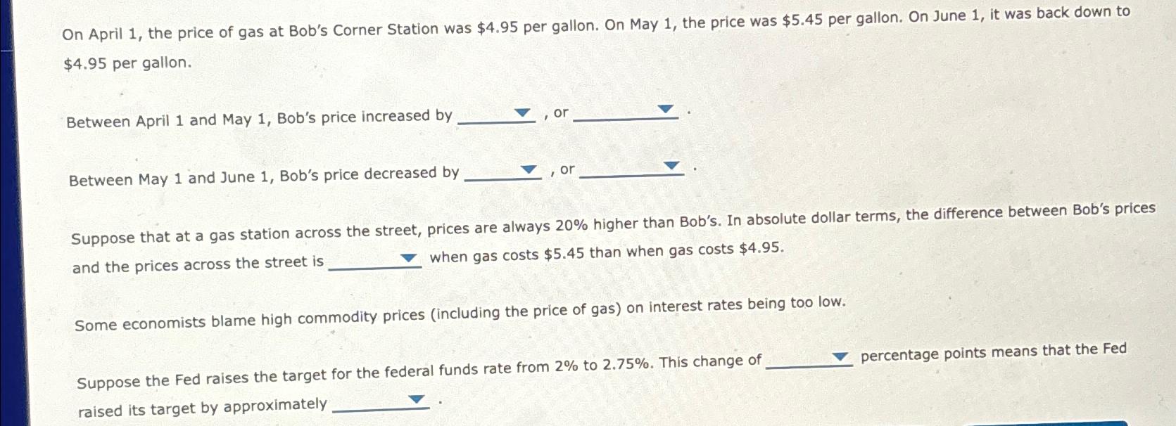 Solved On April 1, ﻿the price of gas at Bob's Corner Station | Chegg.com