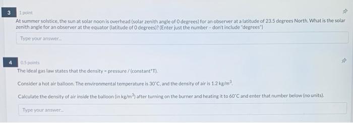 Solved 3 point At summer solstice, the sun at solar noon is | Chegg.com