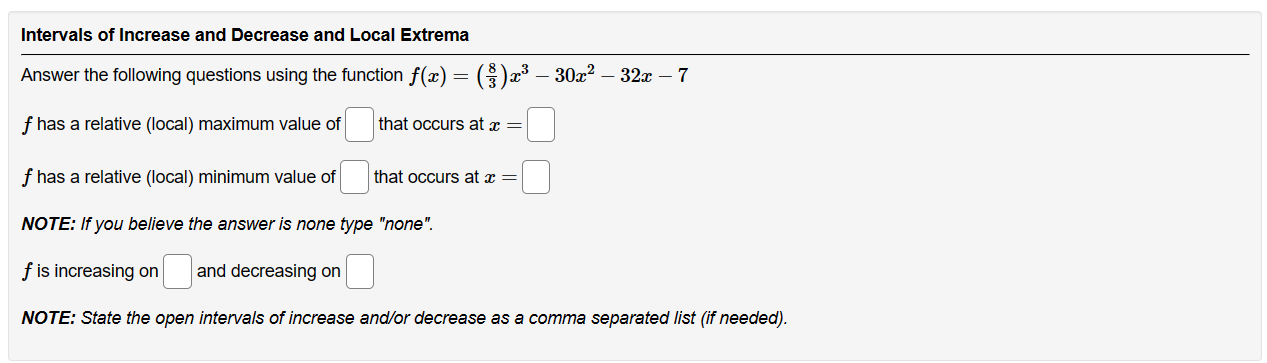 Solved Intervals of Increase and Decrease and Local | Chegg.com
