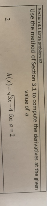 Solved Section 3.1 Extra Problem #1 Use the method of | Chegg.com