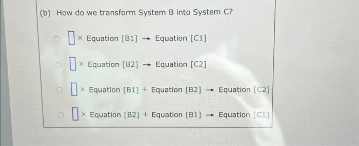 Solved Consider The Following Three Systems Of Linear | Chegg.com